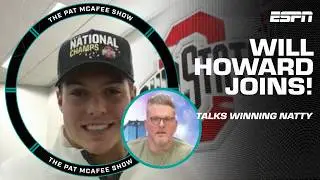 'UNREAL' 🔥 Will Howard reflects on Buckeye's Natty victory 🏆 | The Pat McAfee Show
