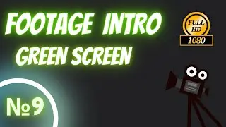 ФУТАЖ ИНТРО № 9 #ЛОГО #GREEN SCREEN #FREE #LOGO