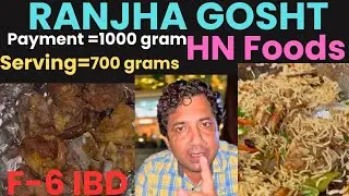 RANJHA GOSHT | RANJHA GOSHT | FOOD| ISLAMABAD| PAKISTAN