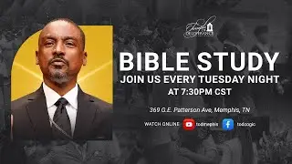 Tuesday Night Bible Study with Bishop Milton R. Hawkins! 7:30pm