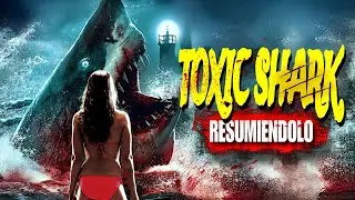 Toxic shark resumen / pelicula completa
