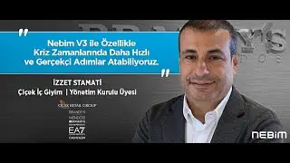 Nebim Başarı Hikayeleri | &Ccedil;i&ccedil;ek İ&ccedil; Giyim Y&ouml;netim Kurulu &Uuml;yesi İzzet Sitamati