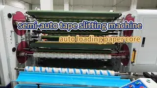 semi-auto tape slitting machine,auto place paper core,greatly reduce labor costs