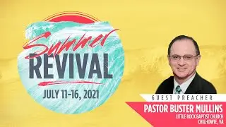 The God in Heaven that We Need on Earth - Bro. Buster Mullins