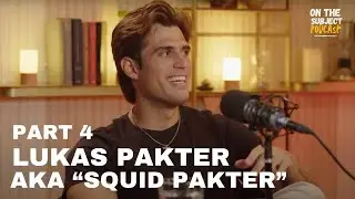 Lukas Pakter, aka 'Squid Pakter': Navigating College Decisions, Greek Life, and EQ vs IQ