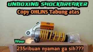 Unboxing shockbreaker copy OHLINS(Ada klick&wisbound)