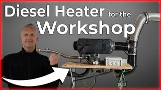 How I Permanently Installed a Diesel Heater in My Workshop