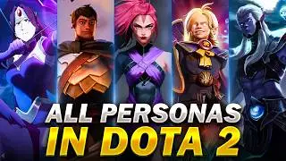 ALL DOTA 2 PERSONAS