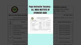 Yoga Instructor Vacancy All India Institute of Ayurveda -  #yogajobs  #yogateacher #yogainstructor
