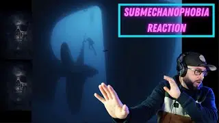 💀 Guy With Submechanophobia Reacts To Submechanophobia Inducing Video