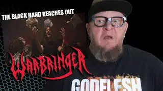 WARBRINGER - The Black Hand Reaches Out  (First Reaction)