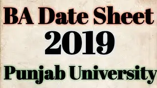 BA date sheet 2019 punjab uni....tentative date sheet