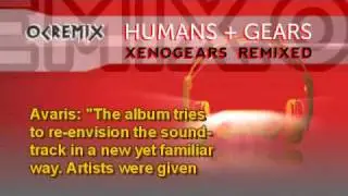 Humans + Gears: 2-10 Devil Fire (Xenogears / OC ReMix)