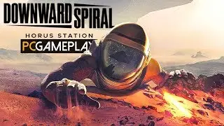 Downward Spiral: Horus Station Gameplay (PC HD)