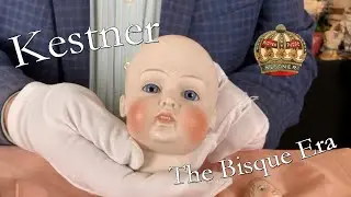 Kestner King of the Dollmakers: The Bisque Era