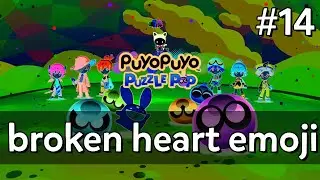 「LIVE」Puyo Puyo Puzzle Pop (#14): vent if you feel like you need to lol