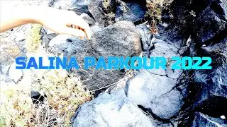 PARKOUR SALINA 2022 🇮🇹