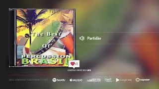 The Best of Percussion Brasil - Partid&atilde;o
