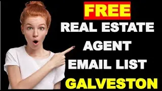 REAL ESTATE AGENT EMAIL LIST GALVESTON, TX | REALTOR EMAIL LIST | COMMERCIAL BROKER EMAIL LIST