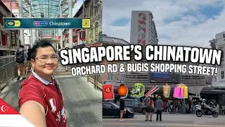 SINGAPORE’S CHINATOWN + BUGIS SHOPPING STREET! 🇸🇬 | Ivan de Guzman