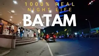 SUASANA KEHIDUPAN MALAM DI BATAM || 1000% REAL