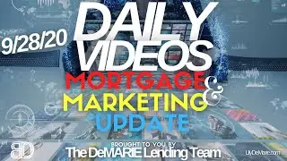 Mortgage & Marketing Update - 09/28/2020