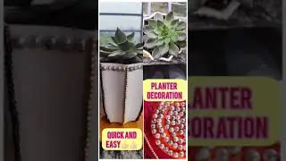 Planter Decoration | DIY Planter |  Planter Craft | #shorts #youtubeshorts #easyart #plantercraft