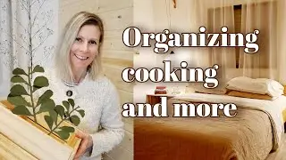 GETTING IT ALL DONE 2021 organizing, cooking, homemaking