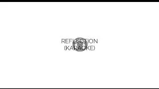 REFLECTION ( lyric / karaoke )