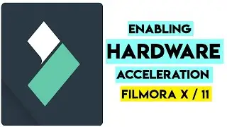 How to enable GPU Acceleration in Filmora 11 on Windows 11 | Filmora GPU Acceleration Enable