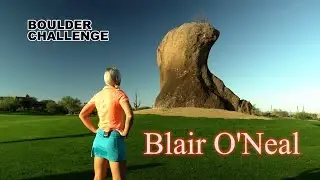 BOULDER CHALLENGE w/ Blair O'Neal | Breaking Par TV Ep. 1