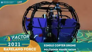 V-FACTOR 2021 SINGLECOPTER DRONE BARELANG FORCE POLITEKNIK NEGERI BATAM