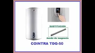 2- Sustitución de ánodo de magnesio en calentador eléctrico ACS COINTRA TDG 50