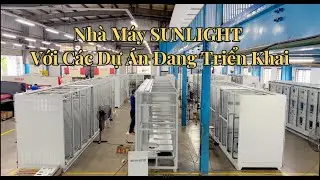 Nh&agrave; M&aacute;y Tủ Điện Sunlight v&agrave; C&aacute;c Dự &Aacute;n Đang Triển Khai.