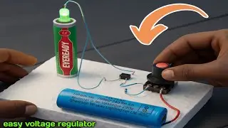 Easy Voltage Regulator Circuit | 100% Working DIY Electronics Project