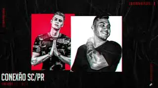 MEGA CONEX&Atilde;O SC/PR - DJ MAGNA FT. V A N Z