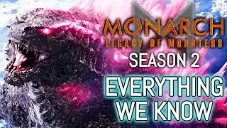 Monarch Legacy Of Monsters Season 2 - Story, Release Date, New Creatures And Everything We Know!