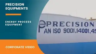 Precision Equipments | Corporate Video - Heavy industries in manufacture a High Flux Heat Exchanger