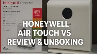 Honeywell Air Touch V5 Unboxing & Review | Best Air Purifier Under ₹10,000?