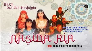 FULL ALBUM BEST QASIDAH NOSTALGIA  |  NASIDA RIA (Kompilasi)