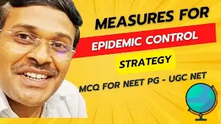 Epidemics control measures MCQ  | neet pg net ugc Global health