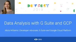 Data Analysis with G Suite and GCP