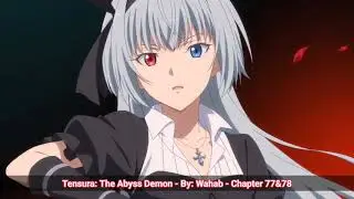 WHAT if Rimuru Became an Abyss Demon | By: Wahab | Chapter 77&78