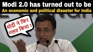 Modi Government 2.0 has turned out to be an economic and political disaster for India.