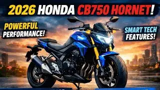 2026 Honda CB750 Hornet Review | Powerful Naked Streetfighter with Smart Tech