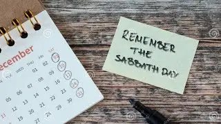 The Sabbath - The Lost day in History - 7