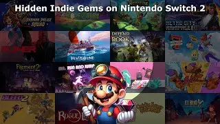 20 Hidden Indie Gems on Nintendo Switch 2 [8/7/25 Edition]