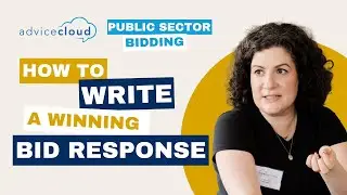 How to Write a Winning Bid Response | Public Sector Bid Webinar Replay