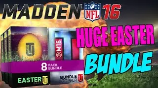 HUGE EASTER BUNDLE OPENING! | MADDEN 16 ULTIMATE TEAM PACK OPENING