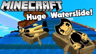 Bendy’s Huge Waterslide! (BATIM Minecraft)